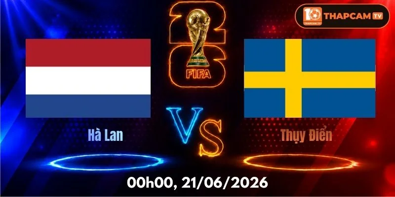 Soi Kèo Nhà Cái Hà Lan Vs Thụy Điển – 00h00, Ngày 21/06