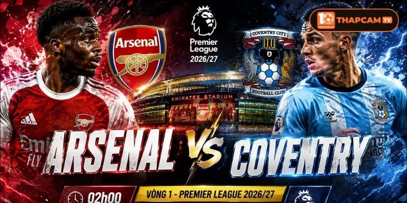 Soi kèo nhà cái Arsenal vs Coventry City từ ThapCam TIVI hé lộ nhiều thông tin thú vị.