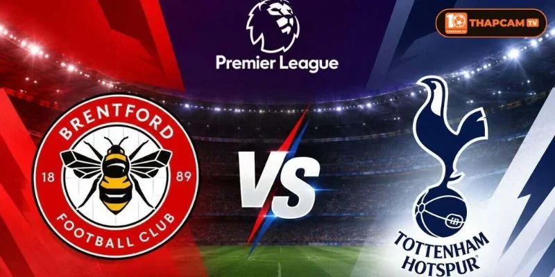 Soi kèo nhà cái Brentford vs Tottenham Hotspur là kèo thú vị tại vòng 1 Premier League 2026/27. 