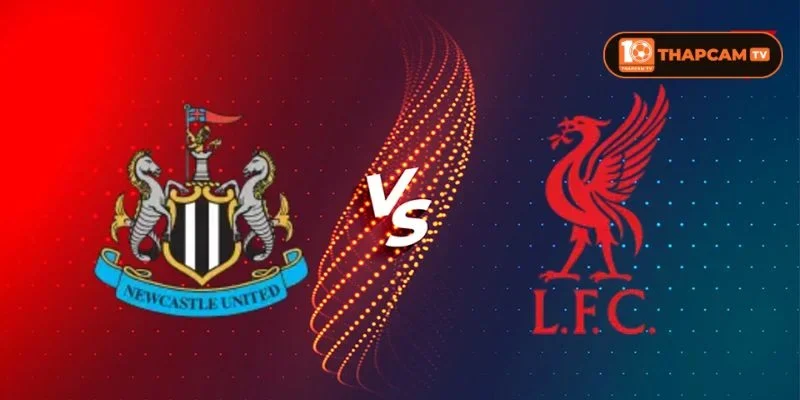 Cả Newcastle United vs Liverpool đều bước vào mùa giải mới với nhiều kỳ vọng.