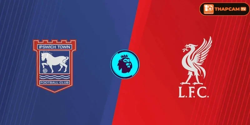 Soi kèo nhà cái Ipswich Town vs Liverpool từ ThapCam TIVI hé lộ nhiều thông tin thú vị.