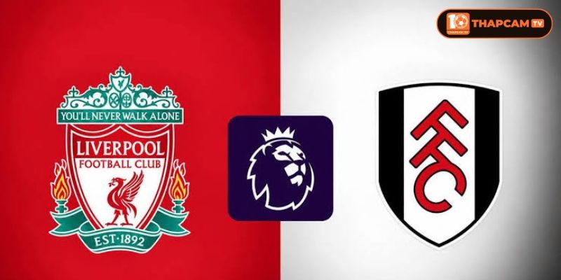 Cả Liverpool vs Fulham đều sẽ có đội hình ổn định, sẵn sàng ra sân tại vòng 4.